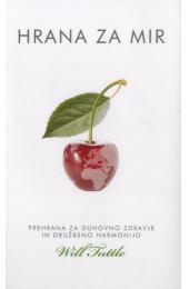 Hrana za mir: Prehrana za duhovno zdravje in družbeno harmonijo