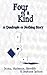 Four of a Kind (Quadruple or Nothing Book 2)