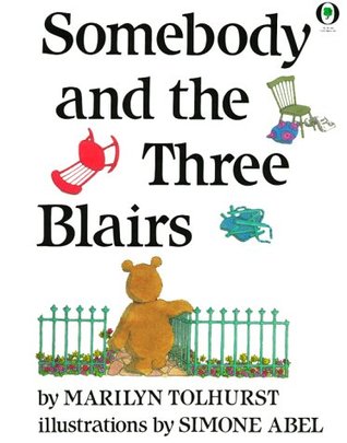 Somebody and the Three Blairs (Paperback)