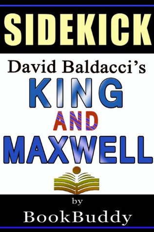 REVIEW of King And Maxwell by David Baldacci -- Sidekick (Kindle Edition)
