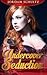 Undercover Seduction by Jordan Schultz