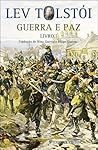 Guerra e Paz – Livro I by Leo Tolstoy