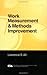 Work Measurement and Methods Improvement (Engineering Design and Automation)