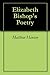 Elizabeth Bishop's Poetry: An In Depth Essay