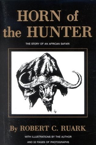 Horn of the Hunter: The Story of an African Safari (Paperback)
