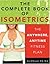 The Complete Book of Isometrics: The Anywhere, Anytime Fitness Book