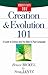Creation and Evolution 101: A Guide to Science and the Bible in Plain Language (Christianity 101®)