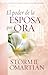 El poder de la esposa que ora by Stormie Omartian El poder de la esposa que ora by Stormie Omartian