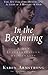 In the Beginning: A New Int...