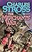 The Merchants' War (The Merchant Princes, #4)