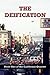 The Deification (The California Quartet Book 1)