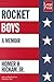 Rocket Boys by Homer Hickam
