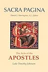 Sacra Pagina: The Acts of the Apostles