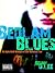 Bedlam Blues (An Epic Horro...