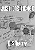 Just the Ticket by David Terry