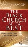 The Black Church ...