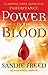 Power in the Blood: Claimin...