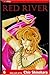 Red River, Vol. 6 (Red Rive...