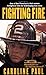 Fighting Fire