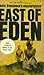 East of Eden by John Steinbeck East of Eden by John Steinbeck