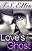 Love's Ghost