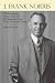 J. Frank Norris: The Fascin...