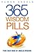 365 Wisdom Pills: Your dail...
