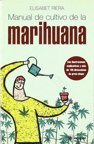 Manual de cultivo de la marihuana