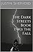 The Dark Streets Book Two: The Fall