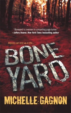 Boneyard (Kelly Jones Mysteries, #2)