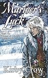 Mariner's Luck by Kirby Crow