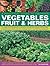 Practical Gardener's Guide to Growing Vegetables, Fruit and H... by Richard Bird