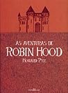 As Aventuras de Robin Hood by Howard Pyle