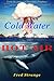 Cold Water, Hot Air