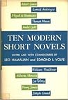 Ten Modern Short Novels by Leo Hamalian