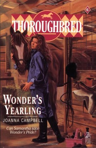 Wonder's Yearling (Thoroughbred, #6)