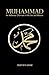 Muhammad: An Authentic Over...