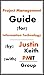 Project Management Guide for Information Technology