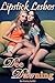Lipstick Lesbos by Dee Dawning