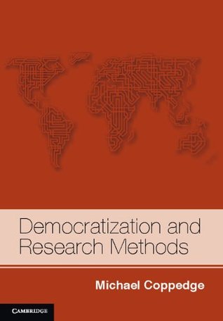 Democratization and Research Methods (Strategies for Social Inquiry)