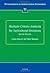 Multiple Criteria Analysis for Agricultural Decisions, Second Edition (Volume 11) (Developments in Agricultural Economics, Volume 11)