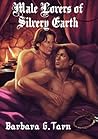 Male Lovers of Silvery Earth