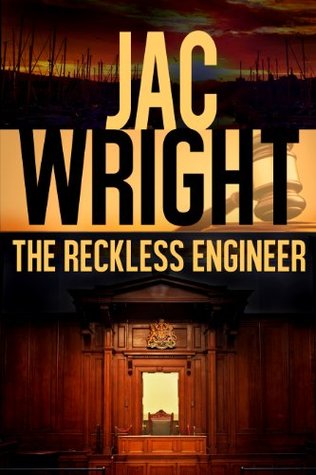The Reckless Engineer (Kindle Edition)