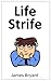 Life Strife