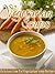 Vegetarian Soups Delicious Low Fat Vegetarian Soup Recipes by Allen Jesson