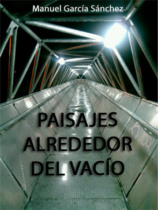 Paisajes alrededor del vacío