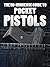 The No-Nonsense Guide To Pocket Pistols