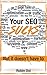 Your SEO Sucks 2.0 - SEO Experts Training For Outsourcing Consultant Doing Local SEO