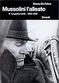 Mussolini l'alleato. II: La guerra civile