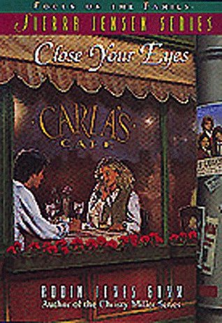 Close Your Eyes (Sierra Jensen, #4)